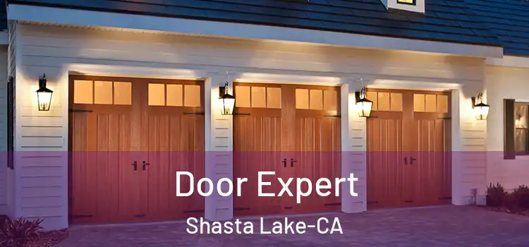  Door Expert Shasta Lake-CA